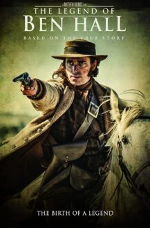 The Legend of Ben Hall (2016)