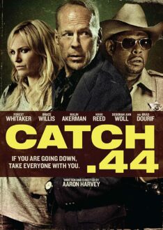 Catch .44 (2011)