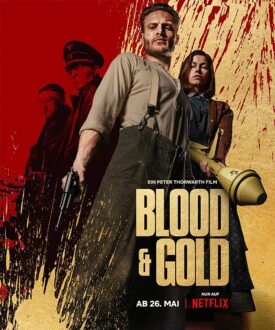 Blood and Gold (2023)