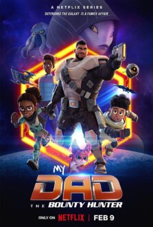 My Dad the Bounty Hunter, Sezon 1, Episodul 4