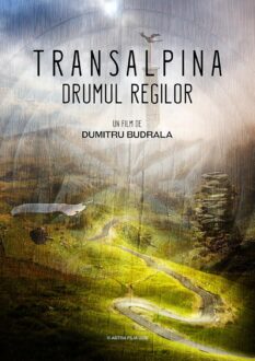 Transalpina – Drumul Regilor (2016)