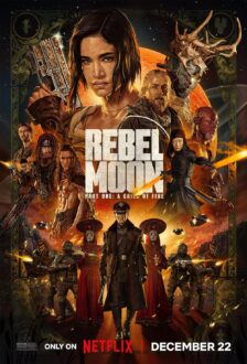 Rebel Moon – Part One: A Child of Fire (2023)