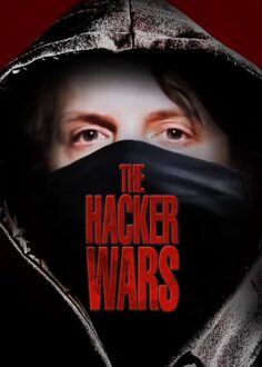 The Hacker Wars (2013)