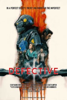 Defective (2017)
