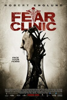 Fear Clinic (2015)